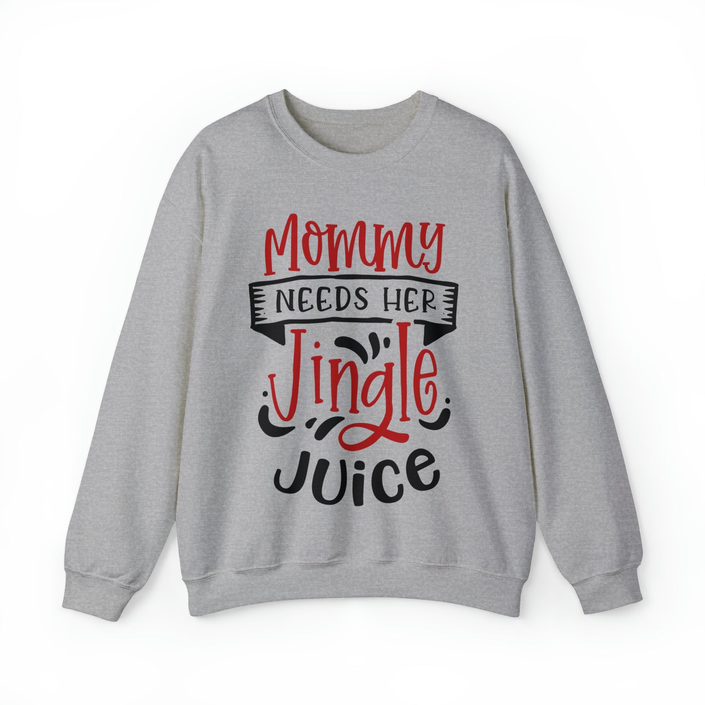 Mommy's Jingle Juice Christmas Sweatshirt