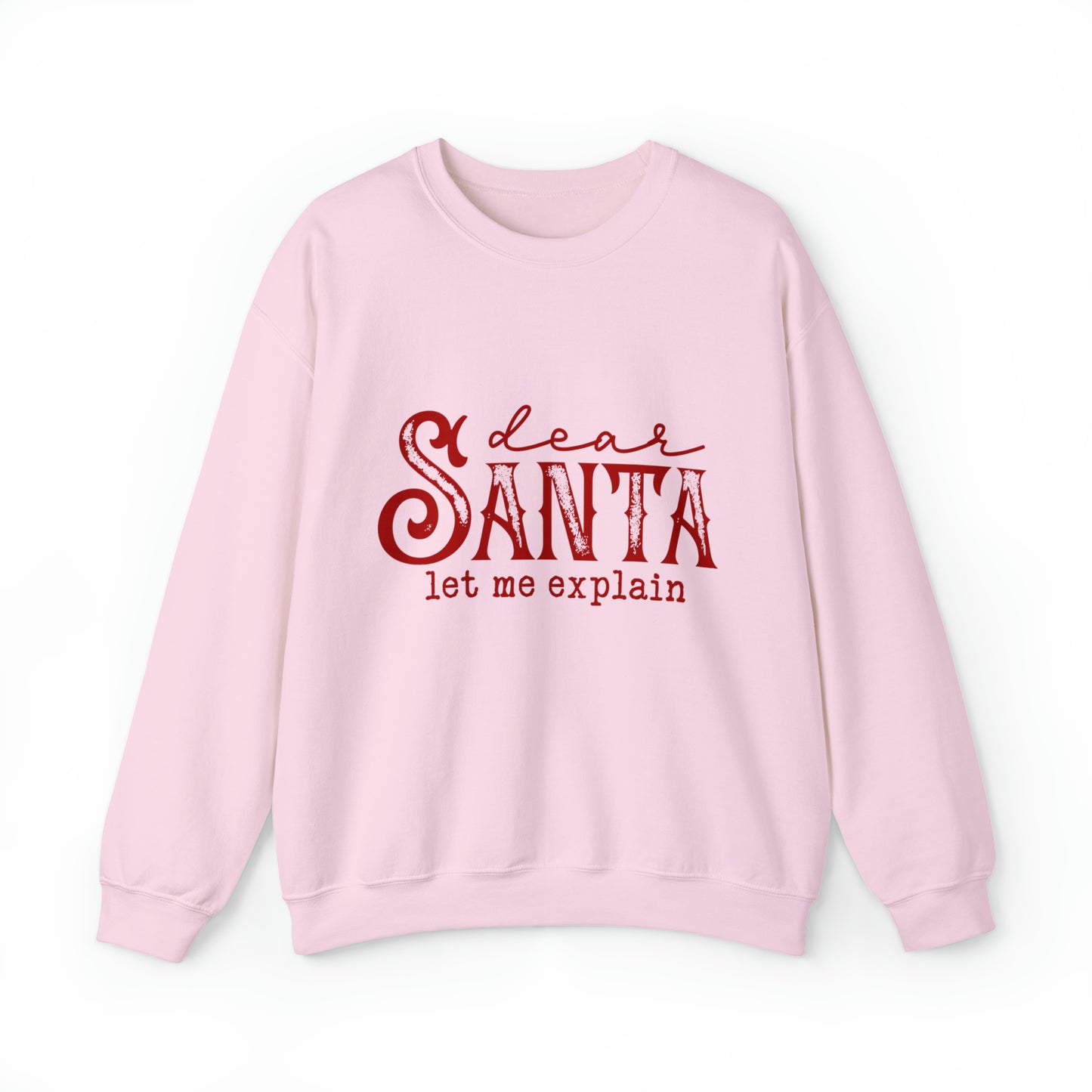 Dear Santa, Let me Explain  Women's Christmas Crewneck Sweatshirt with Green