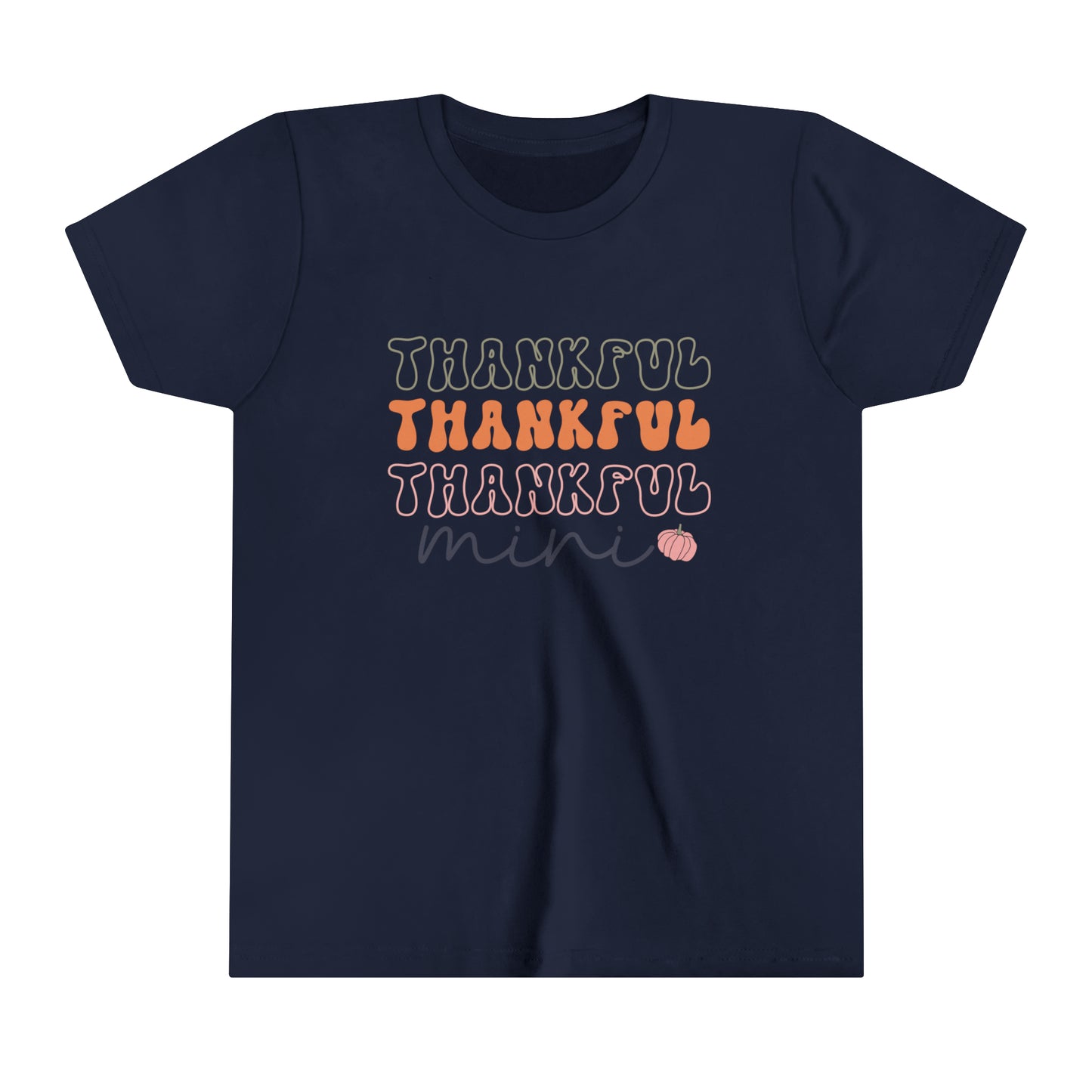 Style 1 Thankful Mini Girl's Youth Short Sleeve Tee