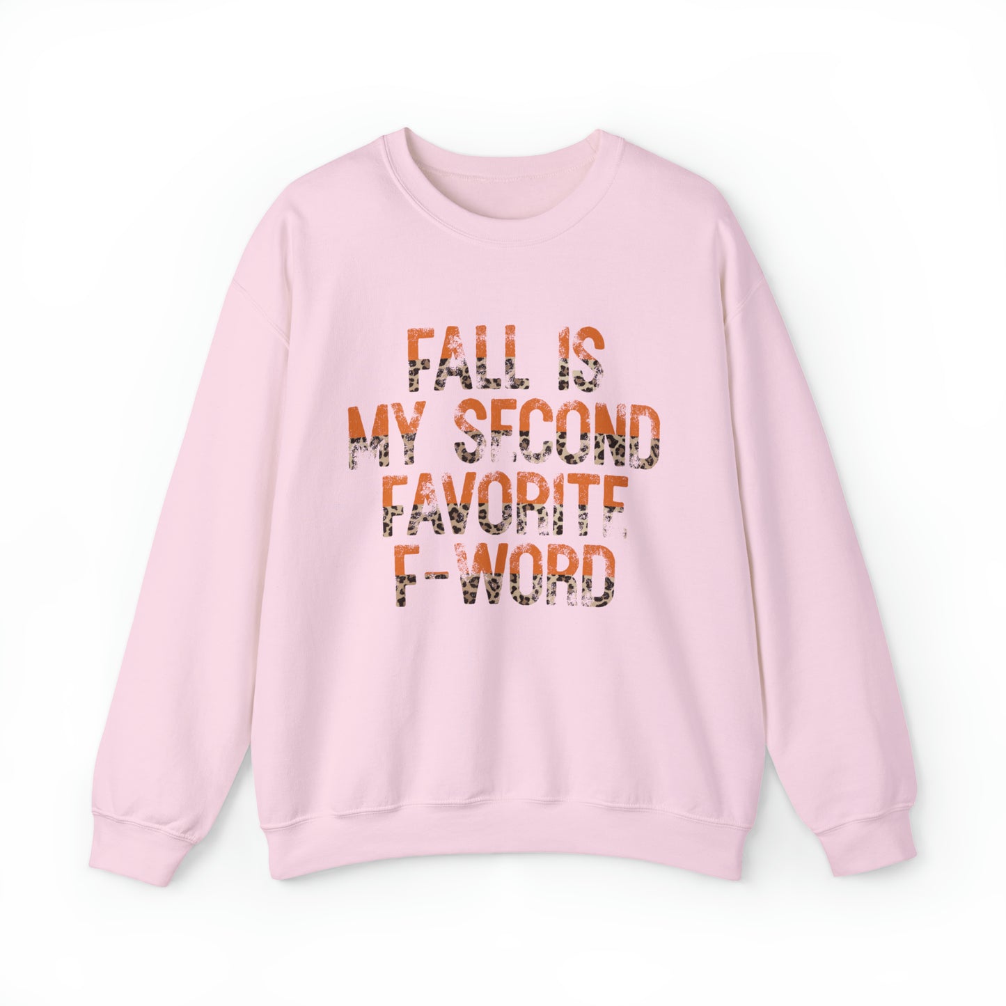 Fall is my second favorite F word Crewneck Sweatshirt