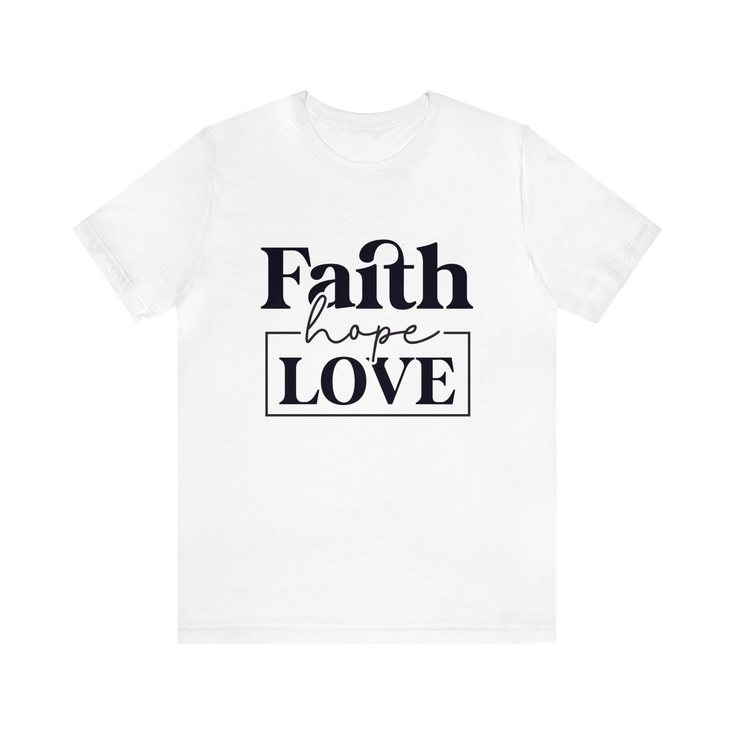 Faith Hope Love Women's Short Sleeve Tee
