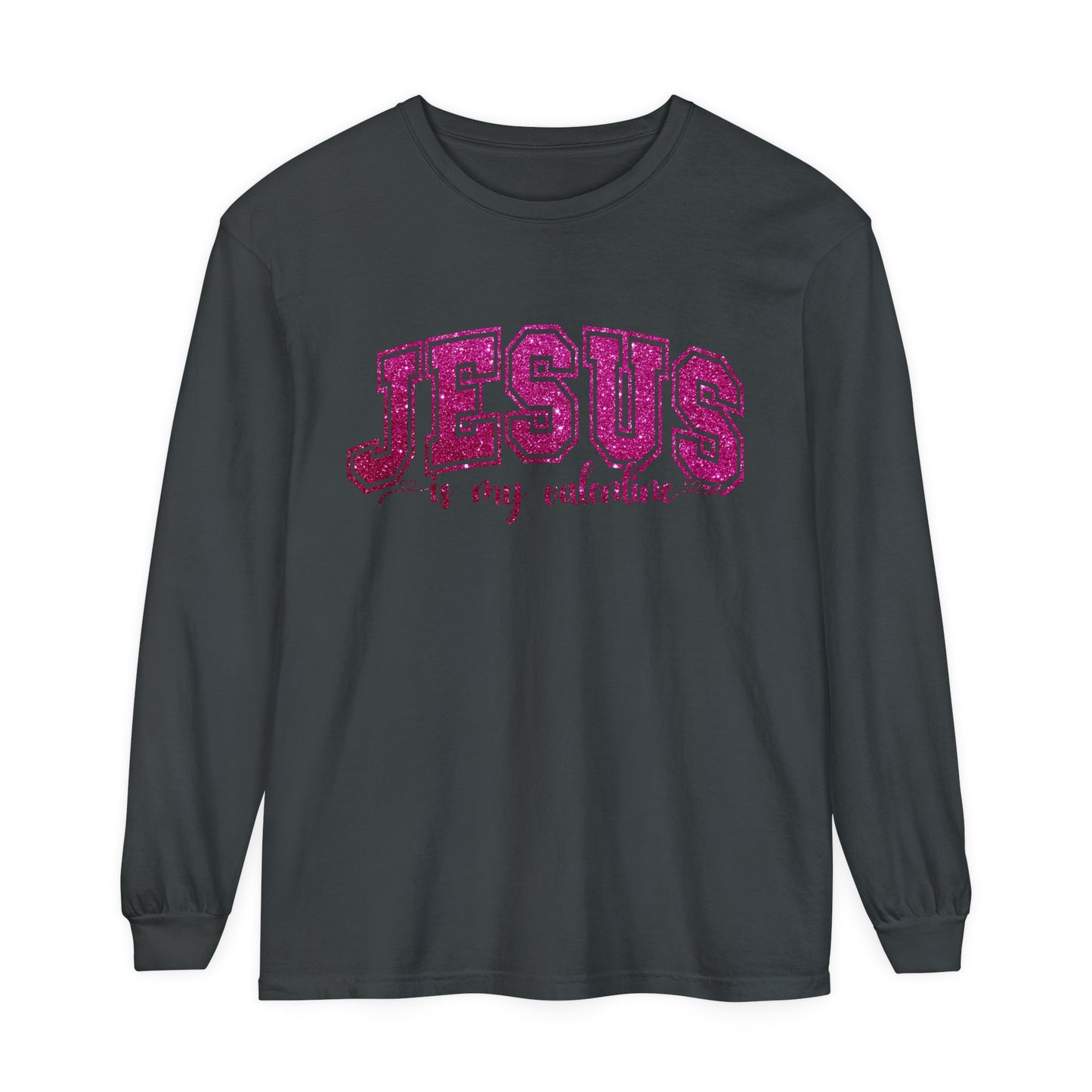 Jesus is My Valentine Women's Loose Long Sleeve T-Shirt