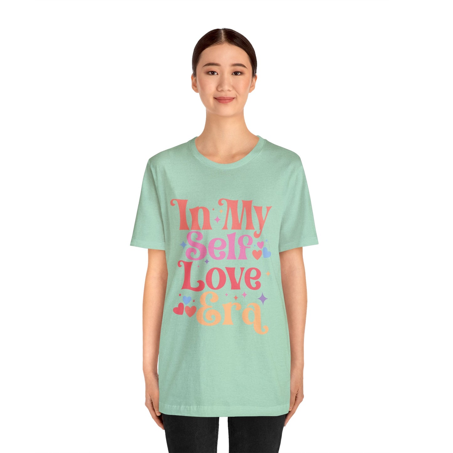 In My Self Love Era Women's Tshirt