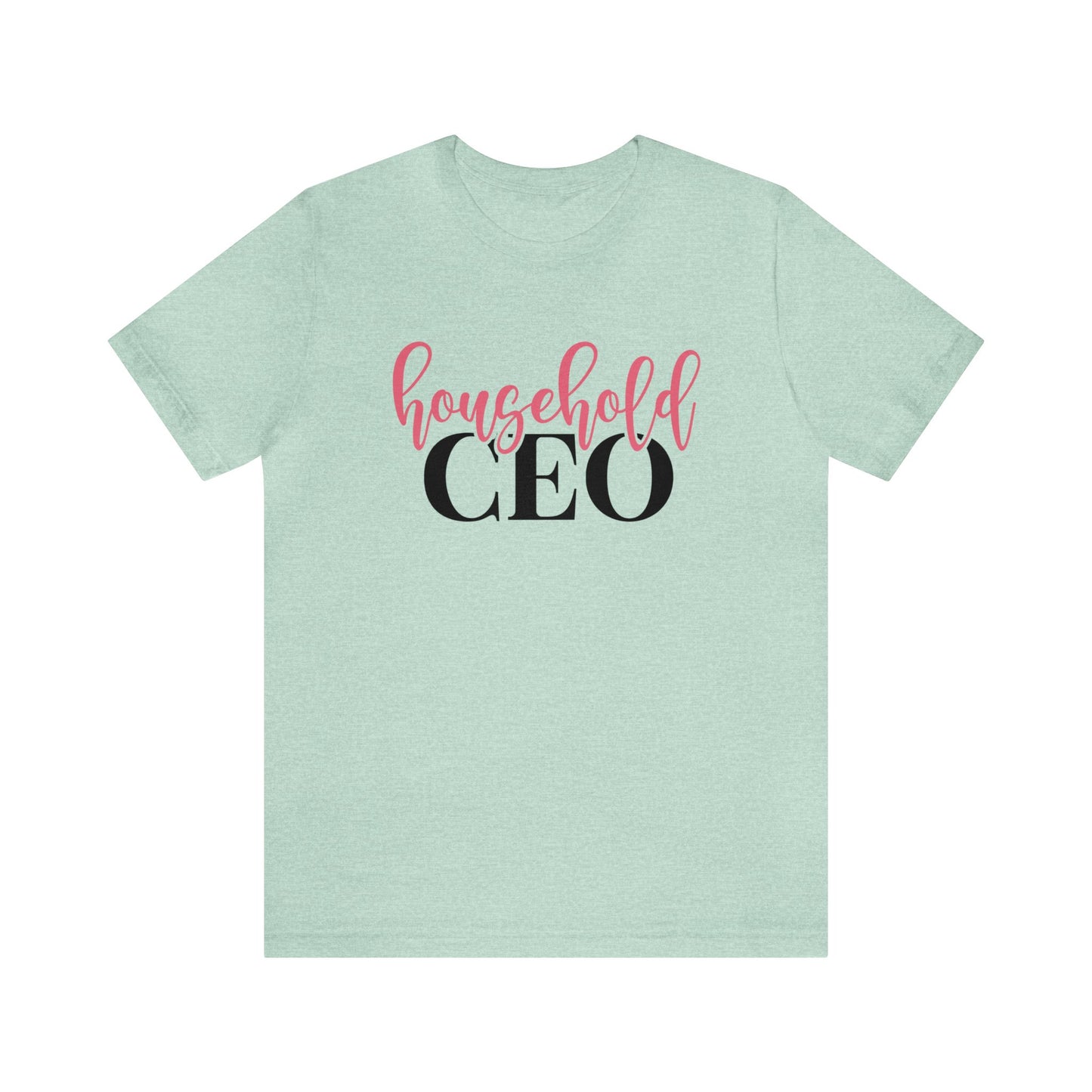 Household CEO Women's Tshirt