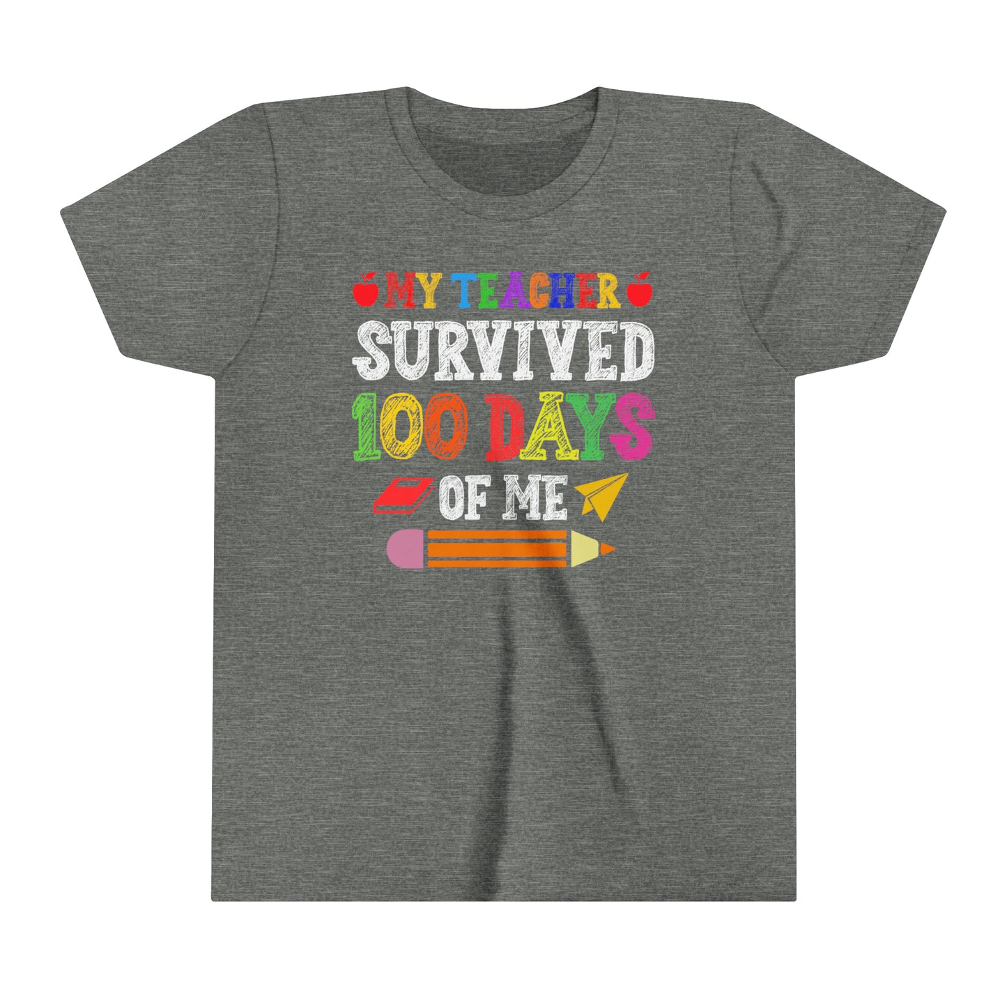My Teacher Survived 100 Days of Me Funny Boy's and Girl's Unisex Short Sleeve Tee