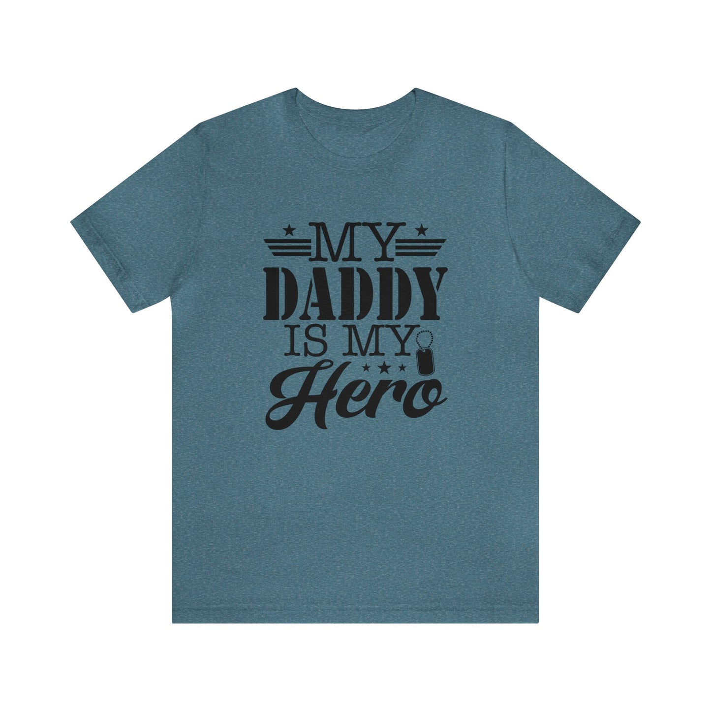 My Daddy is My Hero Women's Tshirt