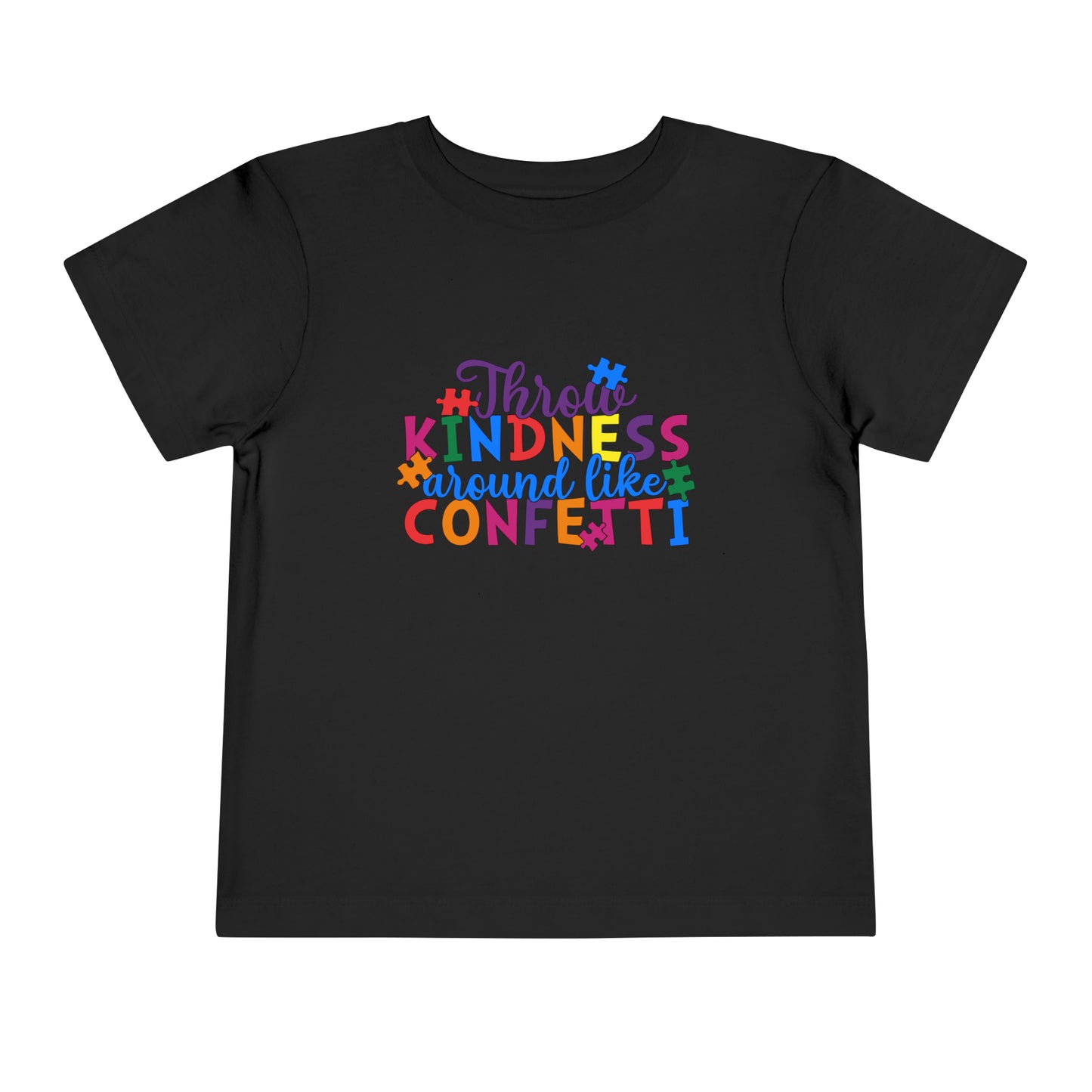 Throw Kindess Autism Advocate Toddler Short Sleeve Tee