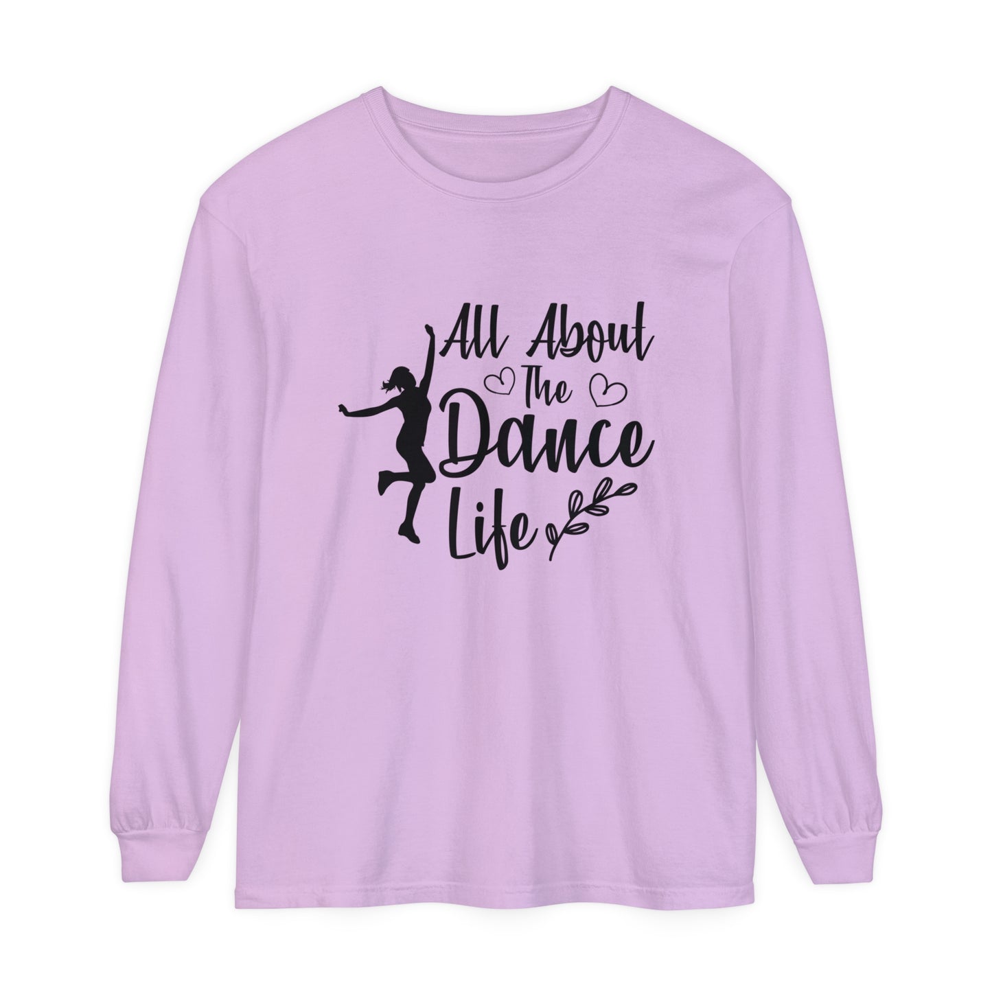 All about the dance life Women's Loose Long Sleeve T-Shirt