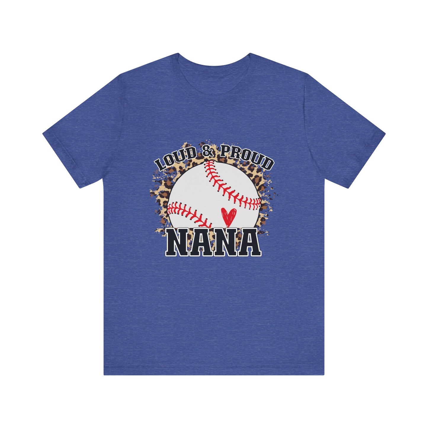 Loud and Proud Baseball Nana Women's Short Sleeve Shirt