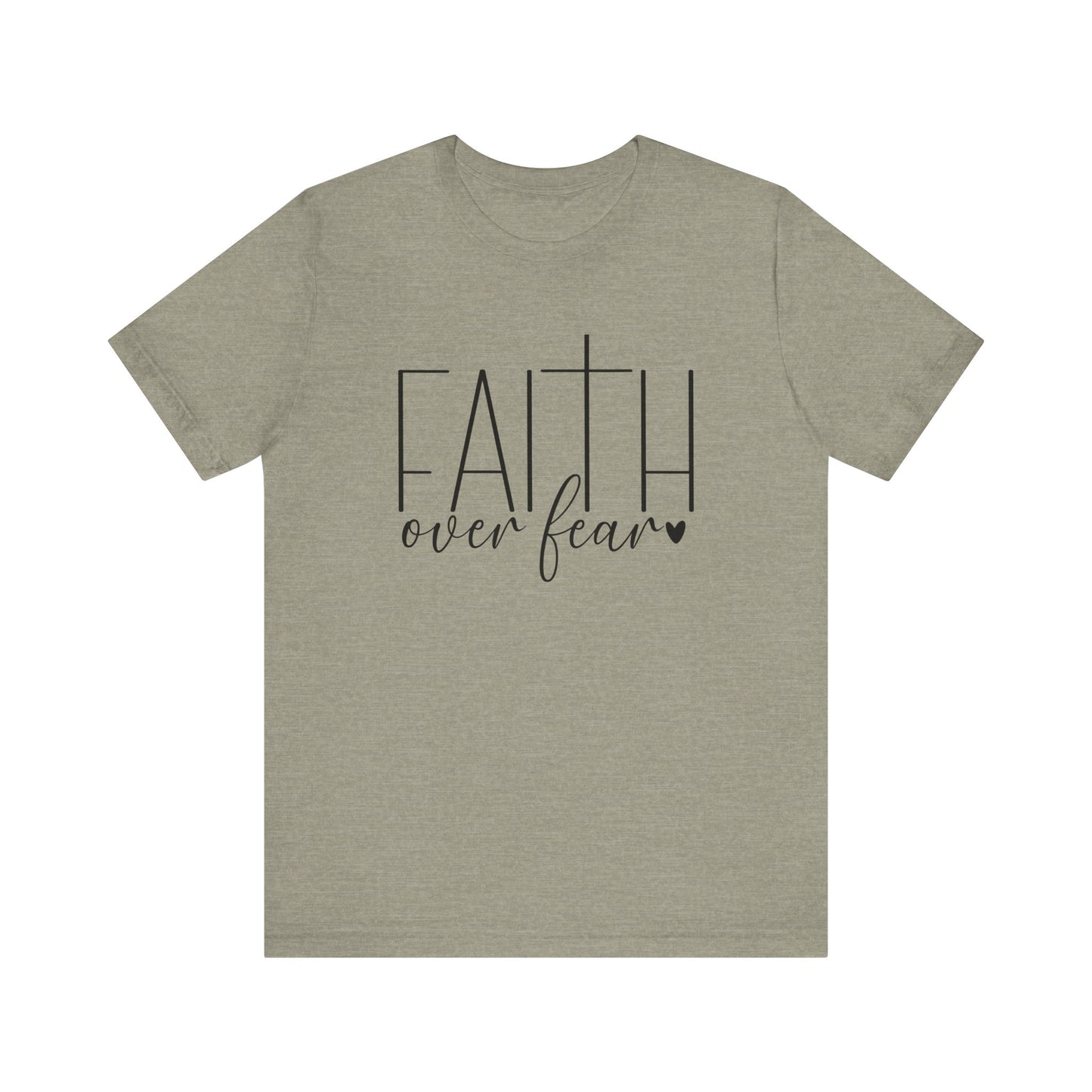 Faith Over Fear Women's Short Sleeve Tee