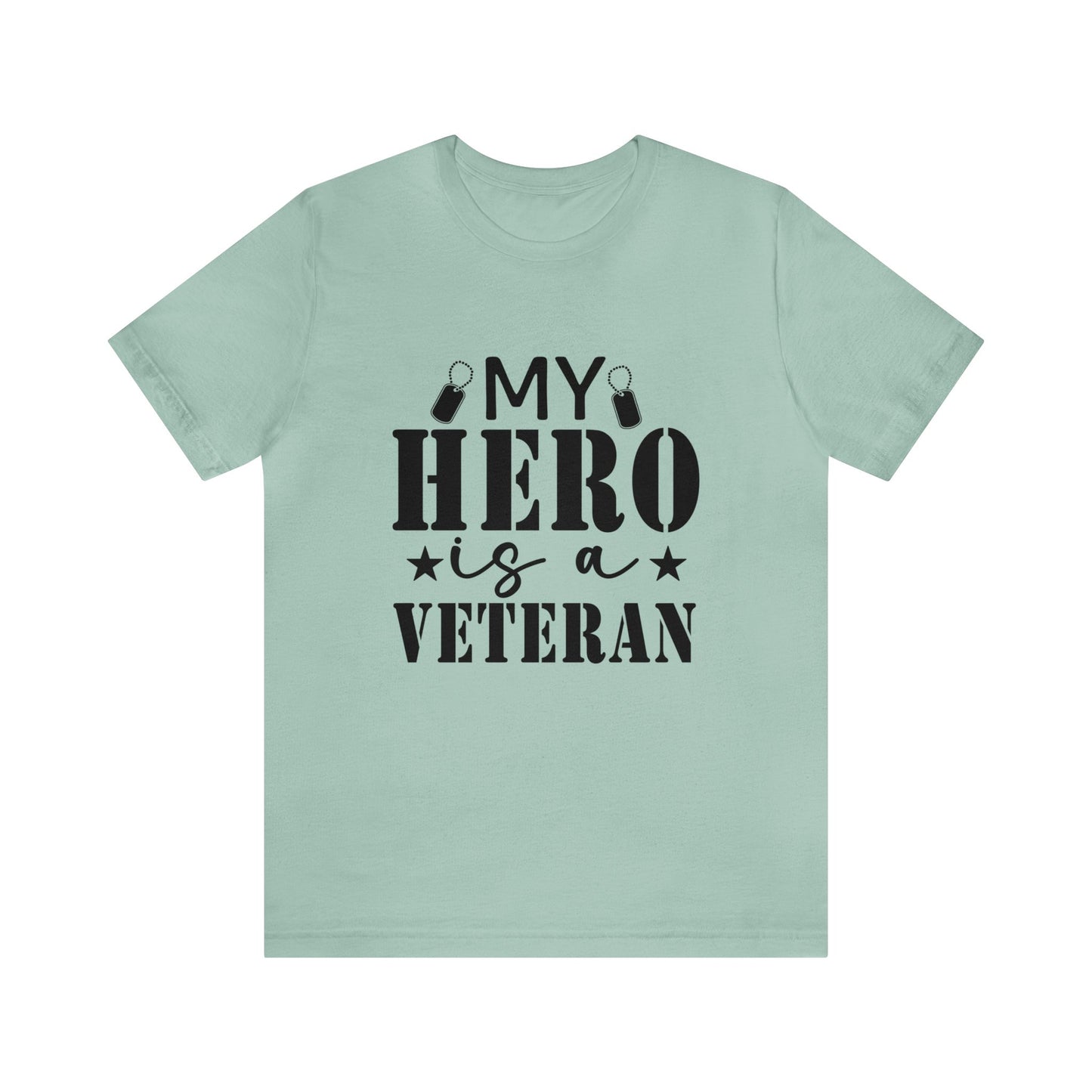 My Hero is a Veteran Tshirt