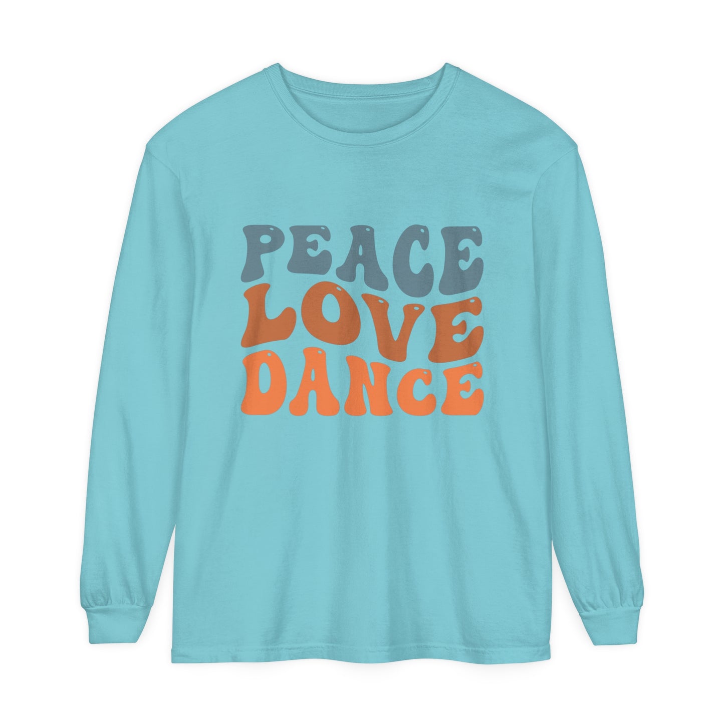 Peace Love Dance Women's Loose Long Sleeve T-Shirt