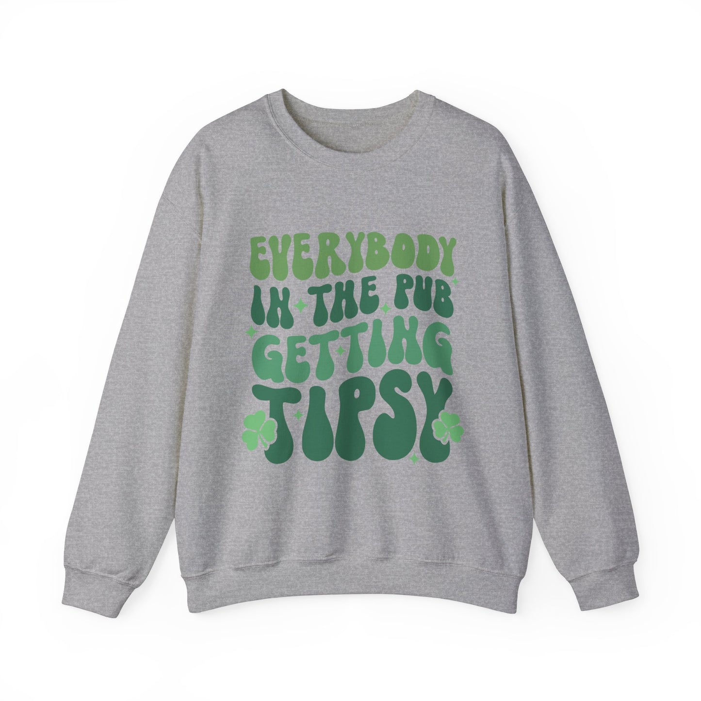 Everybody in the pub St. Patrick's Day Adult Unisex Sweatshirt