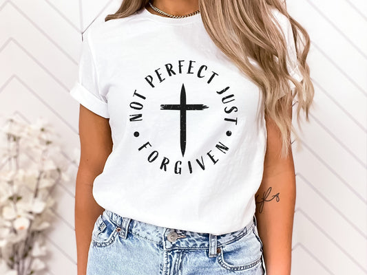 Not Perfect Just Forgiven Women's Short Sleeve Tee