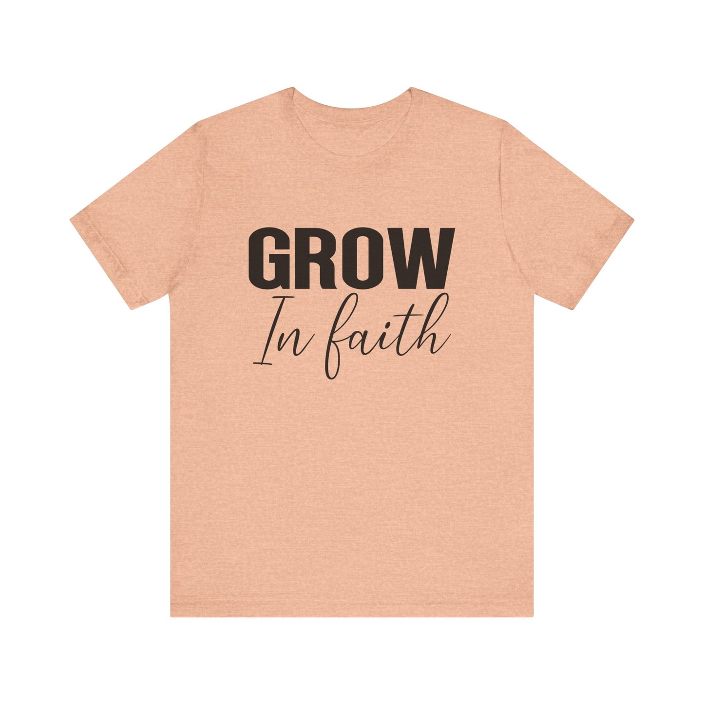 Grow in Faith Women's Short Sleeve Tee