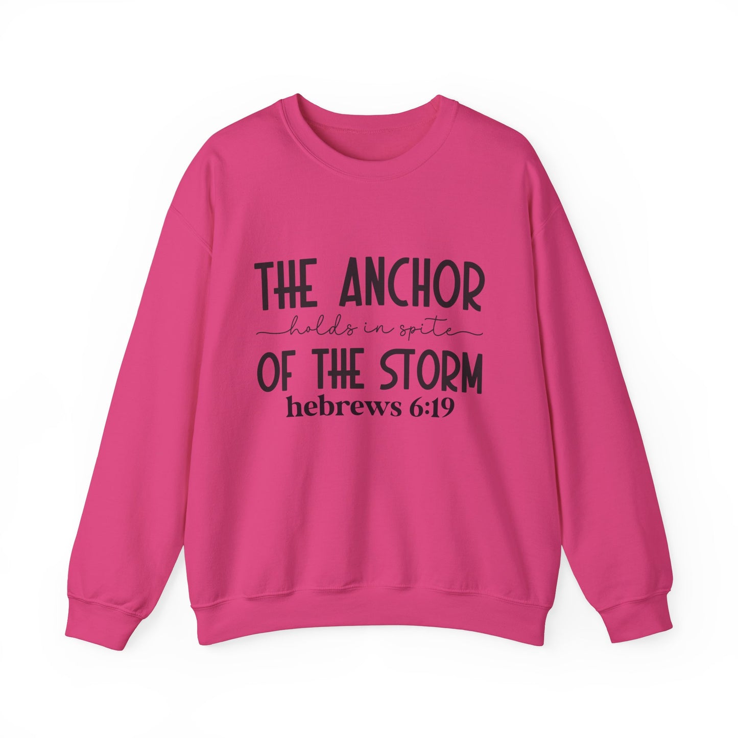 The Anchor Holds Women's Easter Bible Verse Sweatshirt