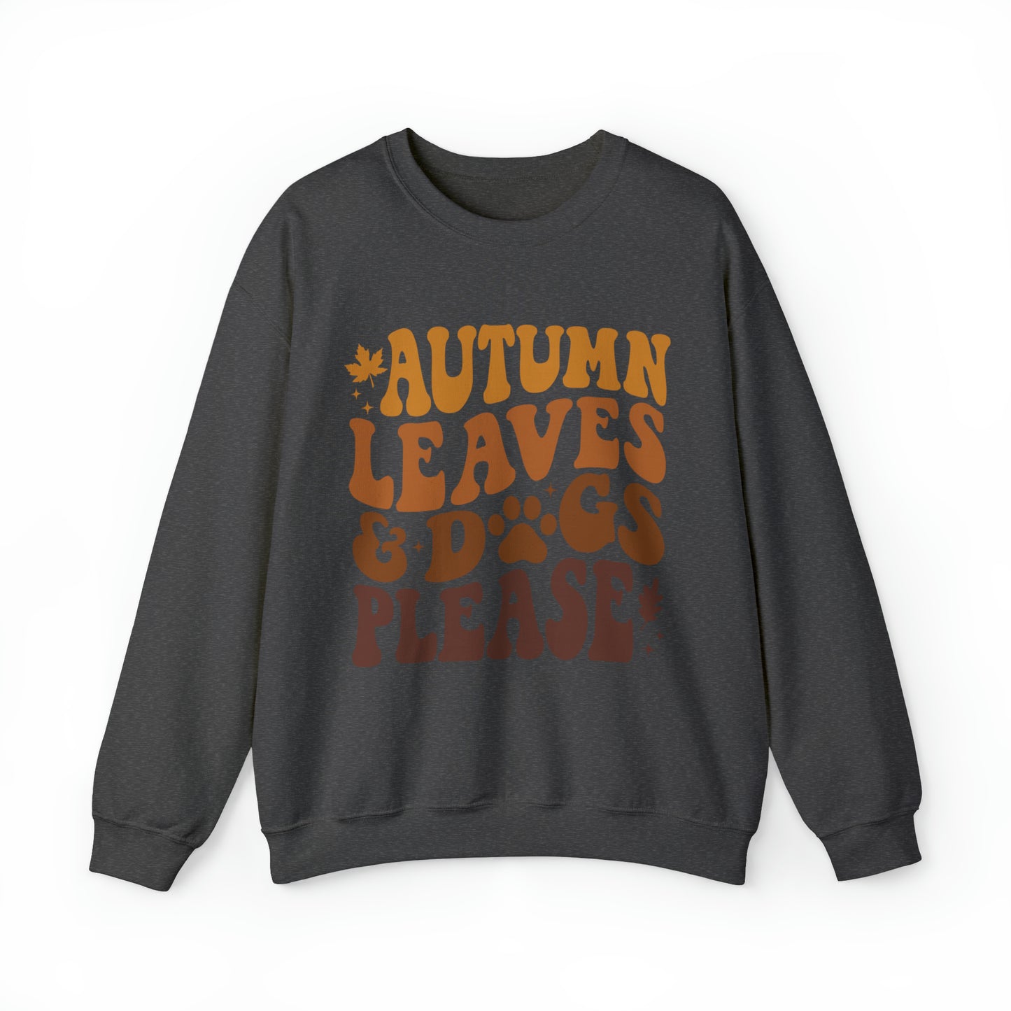 Autumn Leaves and Dogs Please Crewneck Sweatshirt