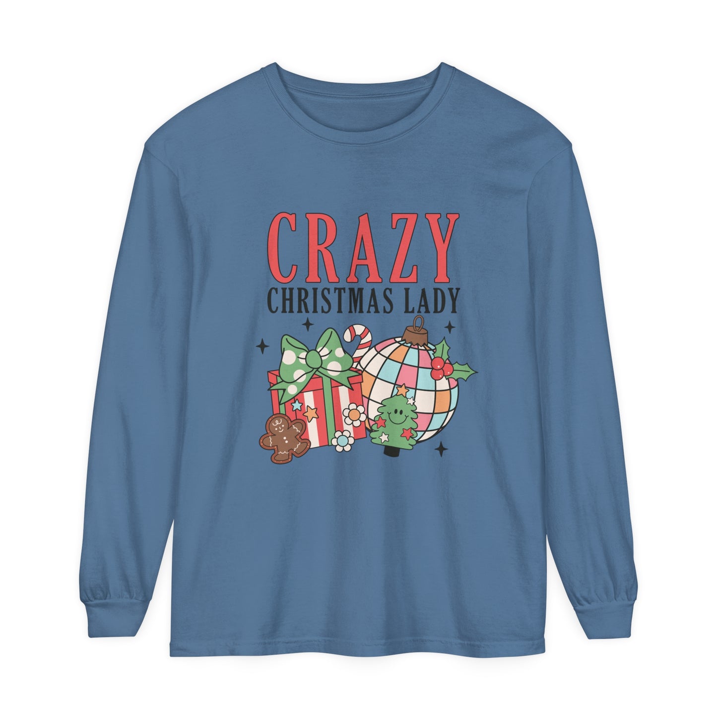 Crazy Christmas Lady Women's Christmas Holiday Loose Long Sleeve T-Shirt