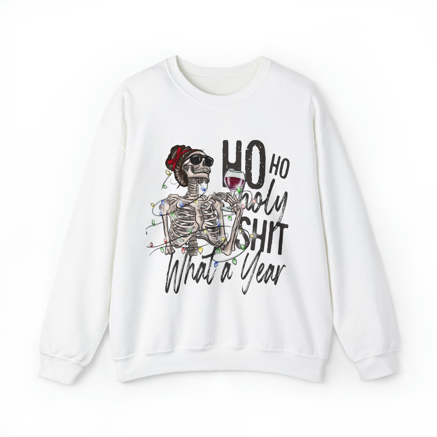 HO HO HO Holy Shit What a Year Women's Christmas Crewneck Sweatshirt