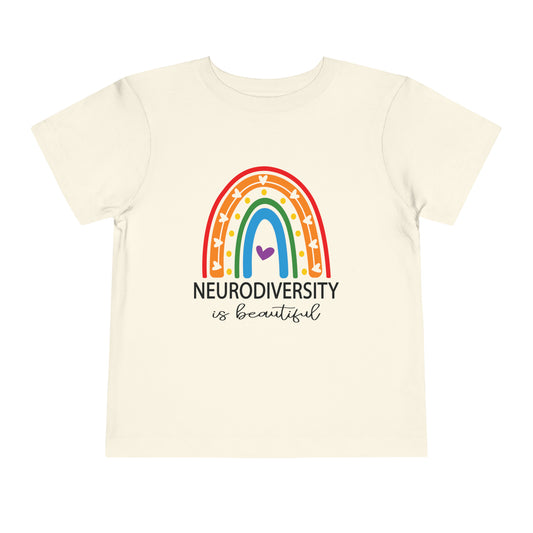 Neurodiversity is beautiful  Autism Awareness Advocate Toddler Short Sleeve Tee