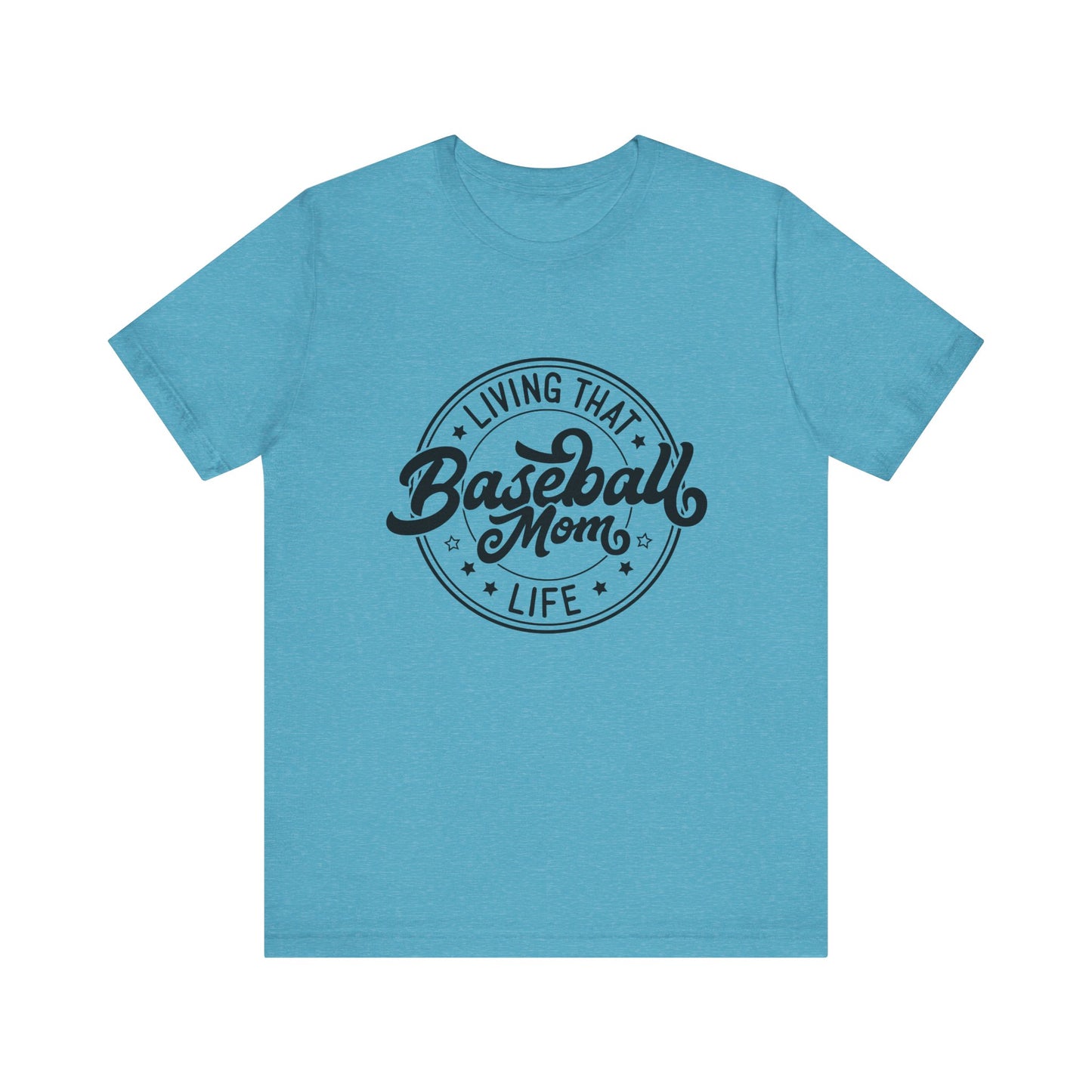 Livin' That Baseball Mom Life  - Baseball Mom Women's Short Sleeve Tee