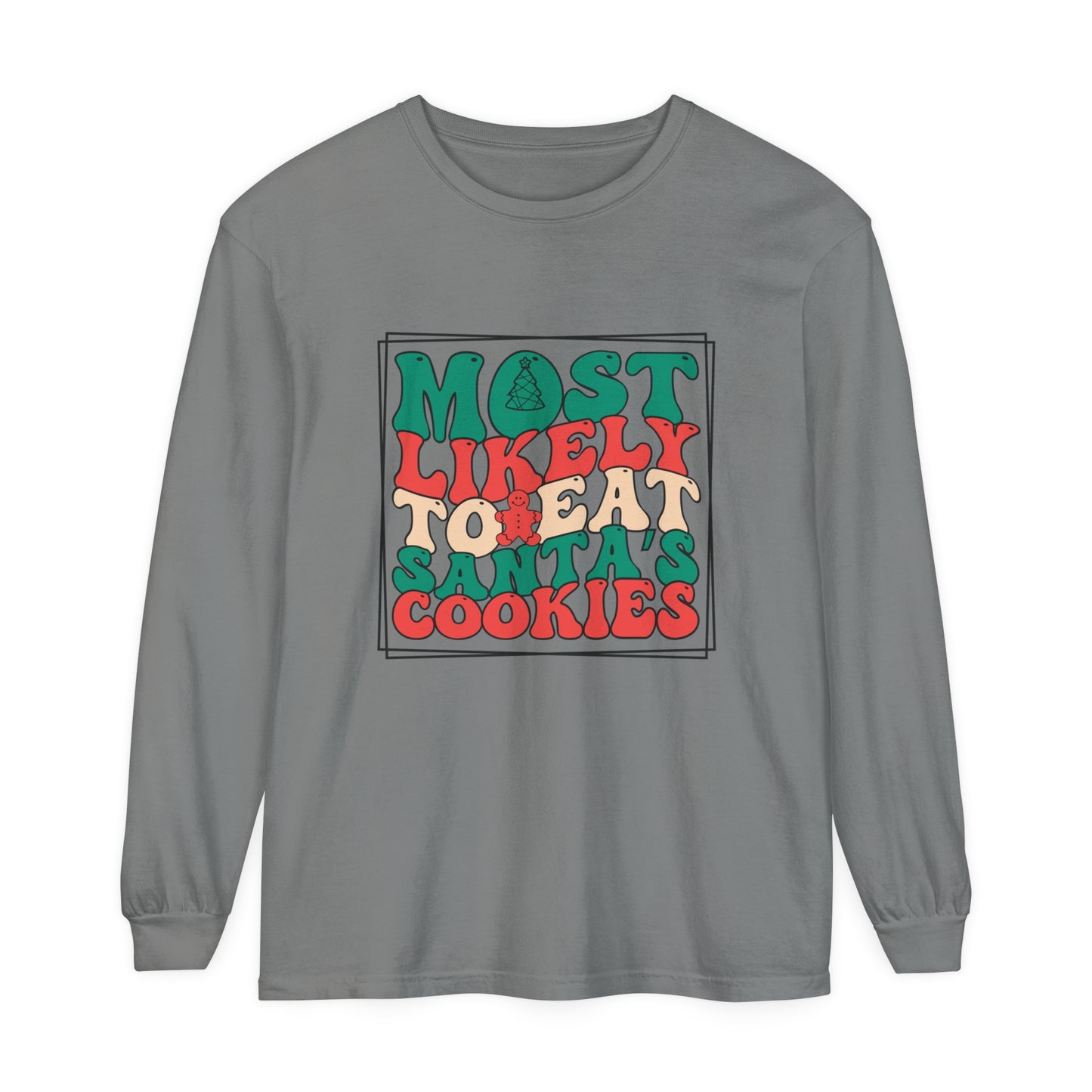 Most Likely To Eat Santa's Cookies Christmas Women's Loose Long Sleeve T-Shirt