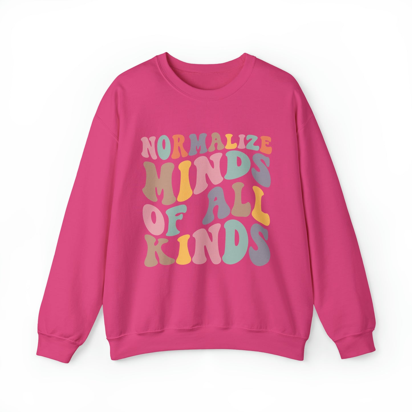 Normalize minds of all kinds Neurodiversity Women's Crewneck Sweatshirt