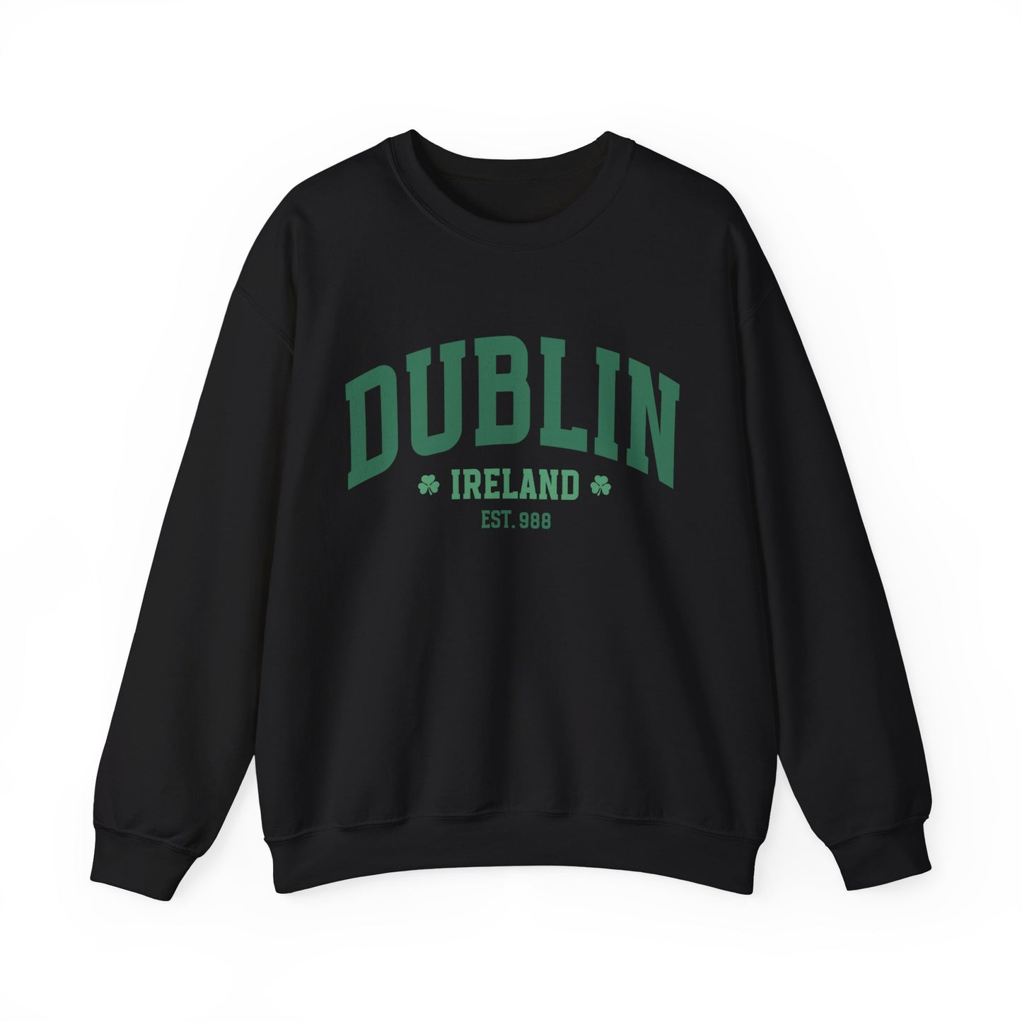 Dublin St. Patrick's Day Adult Unisex Sweatshirt