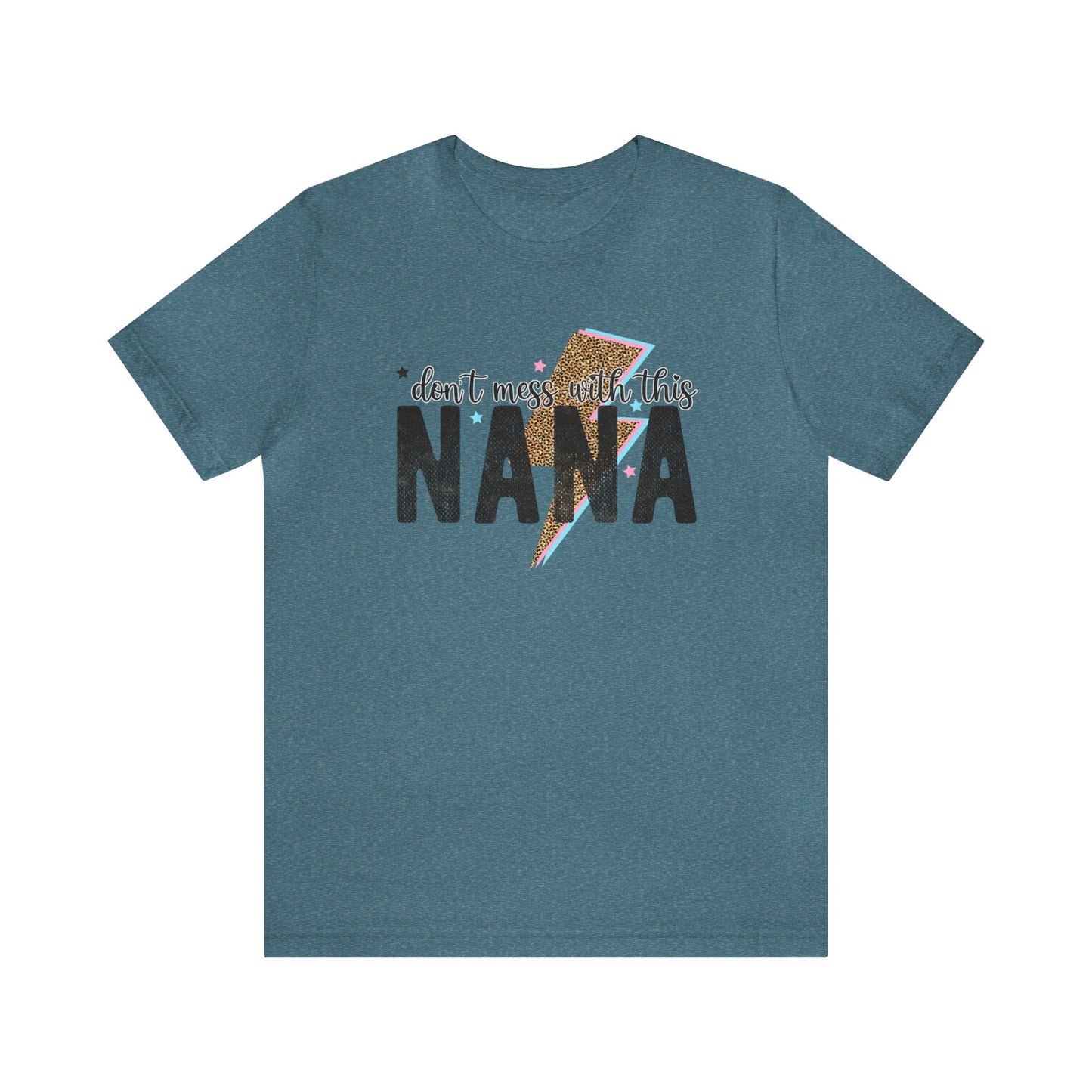 Don't mess with nana Women's Tshirt