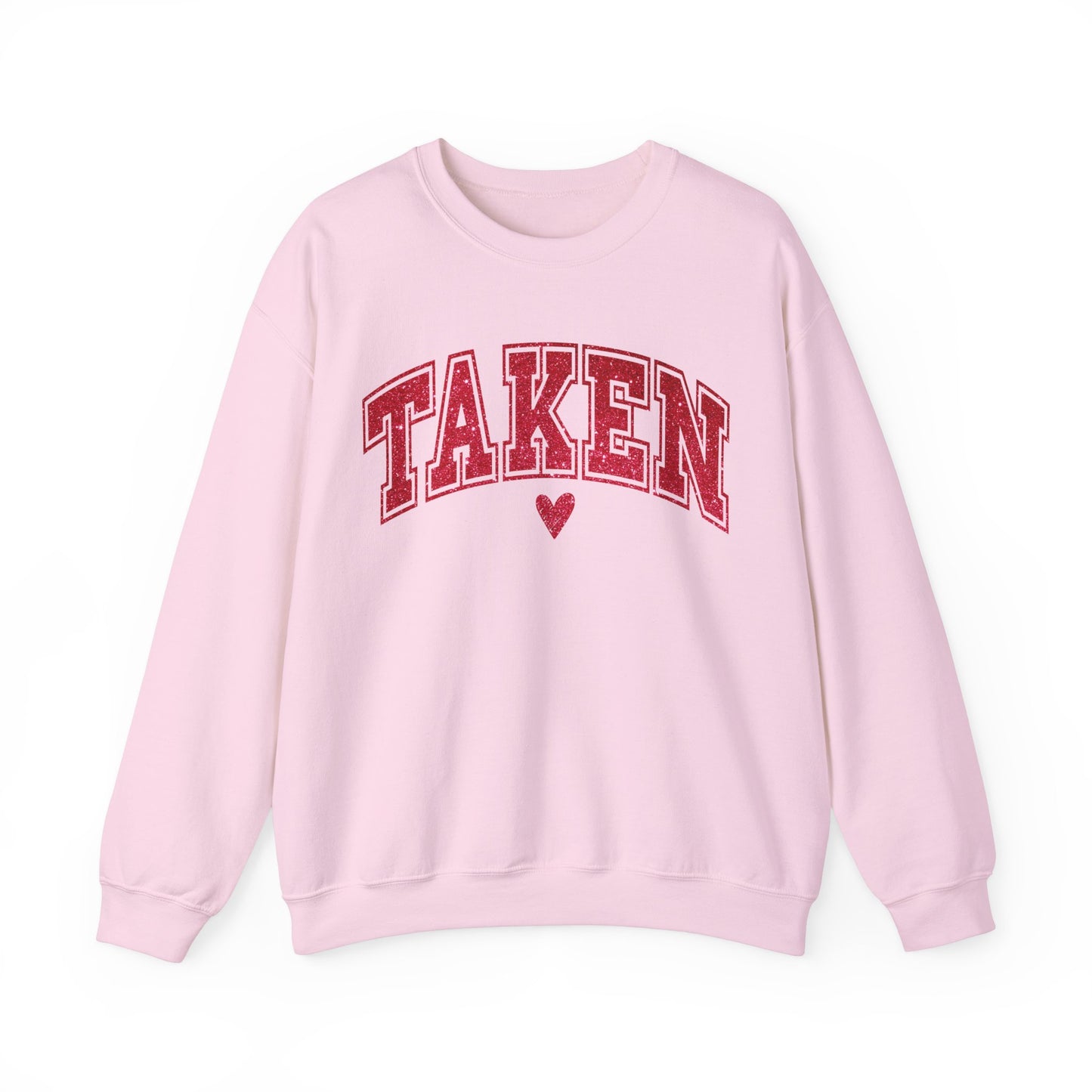 Taken <3 Valentine Women's Sweatshirt