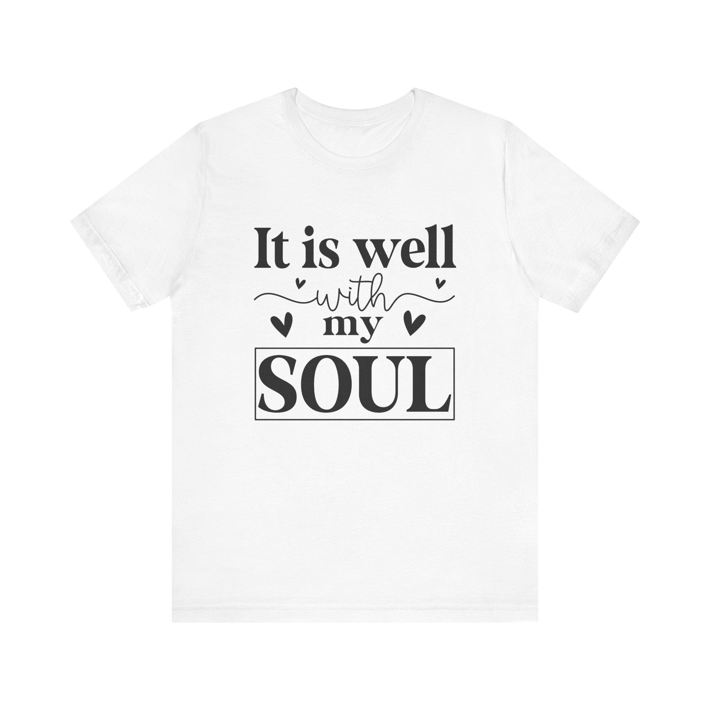 It Is Well With My Soul Women's Short Sleeve Tee