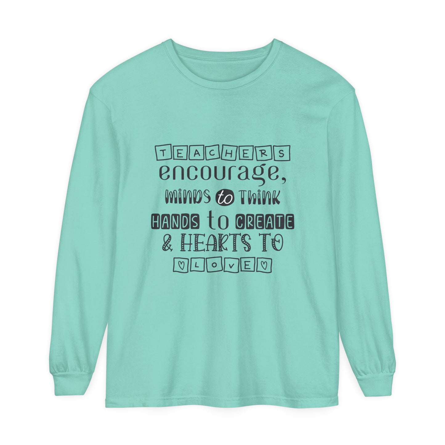 Teachers Encourage Women's Long Sleeve T-Shirt