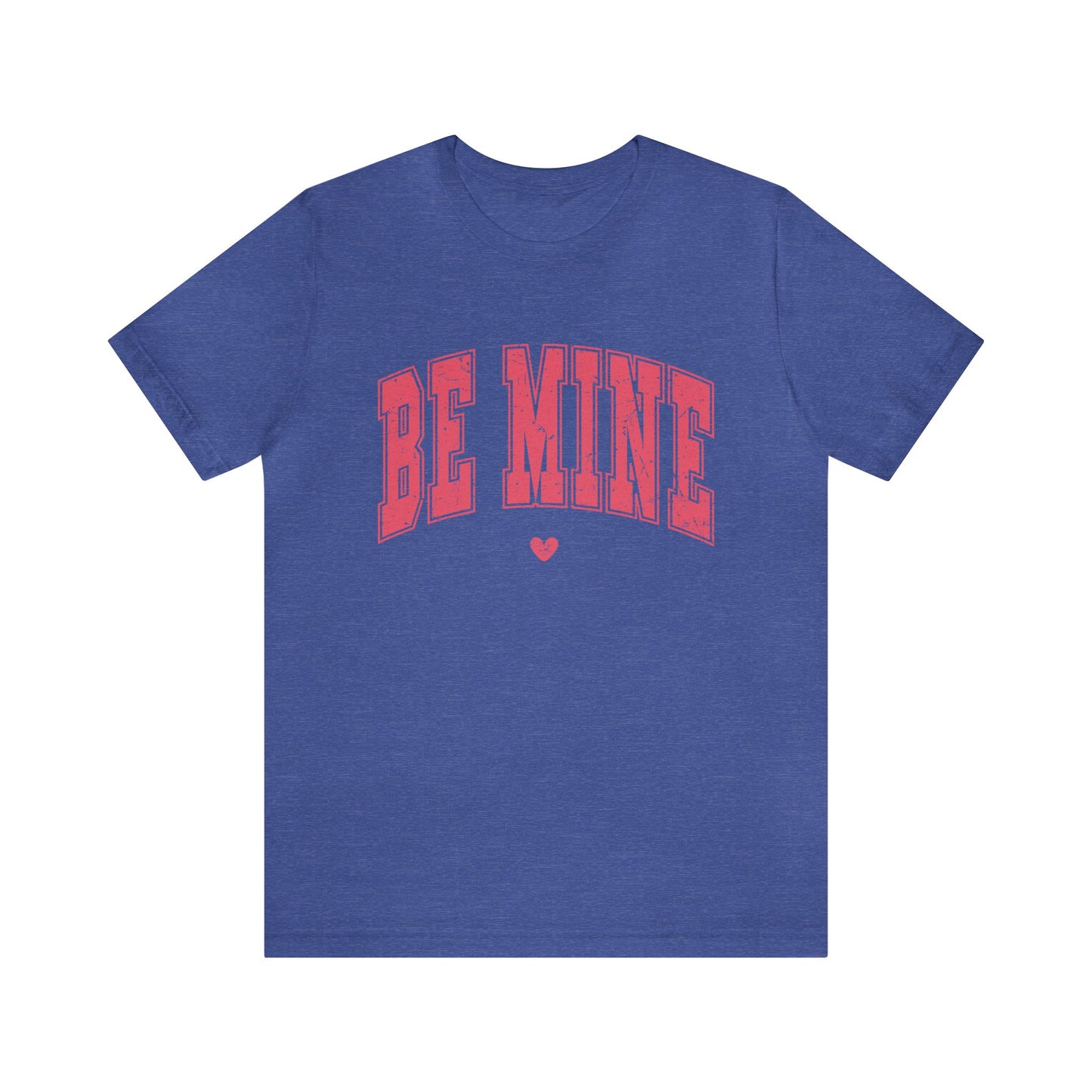 Be Mine Valentine Vibes Women's Tshirt