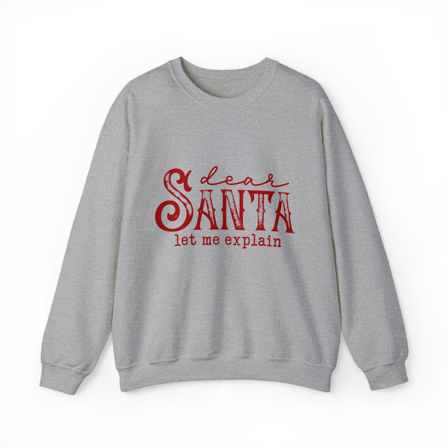 Dear Santa, Let me Explain  Women's Christmas Crewneck Sweatshirt with Green