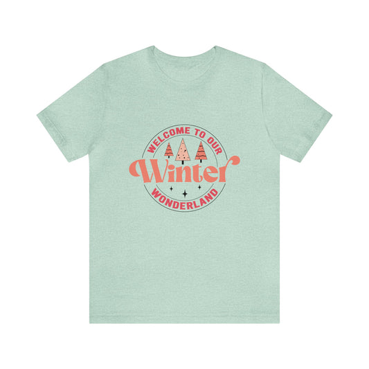 Welcome to our winter wonderland Women's Short Sleeve Christmas T Shirts