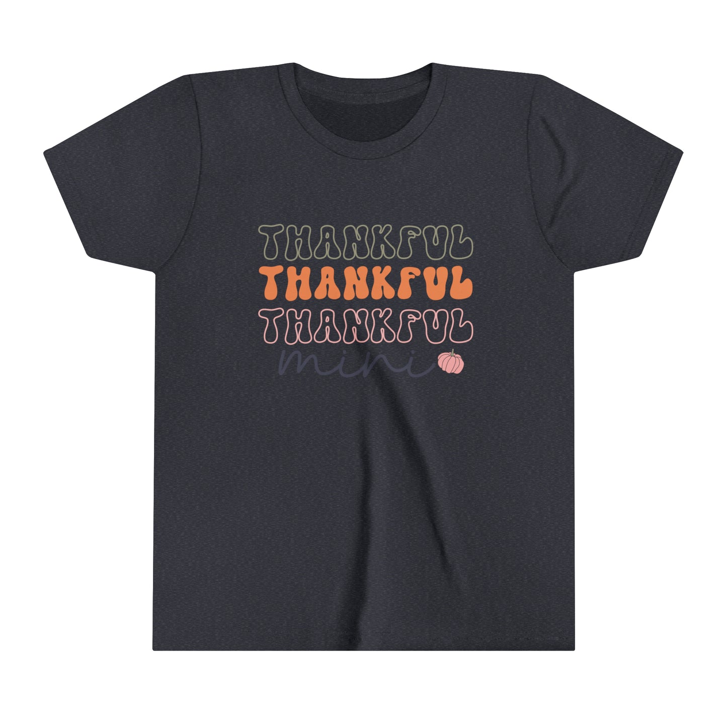 Style 1 Thankful Mini Girl's Youth Short Sleeve Tee