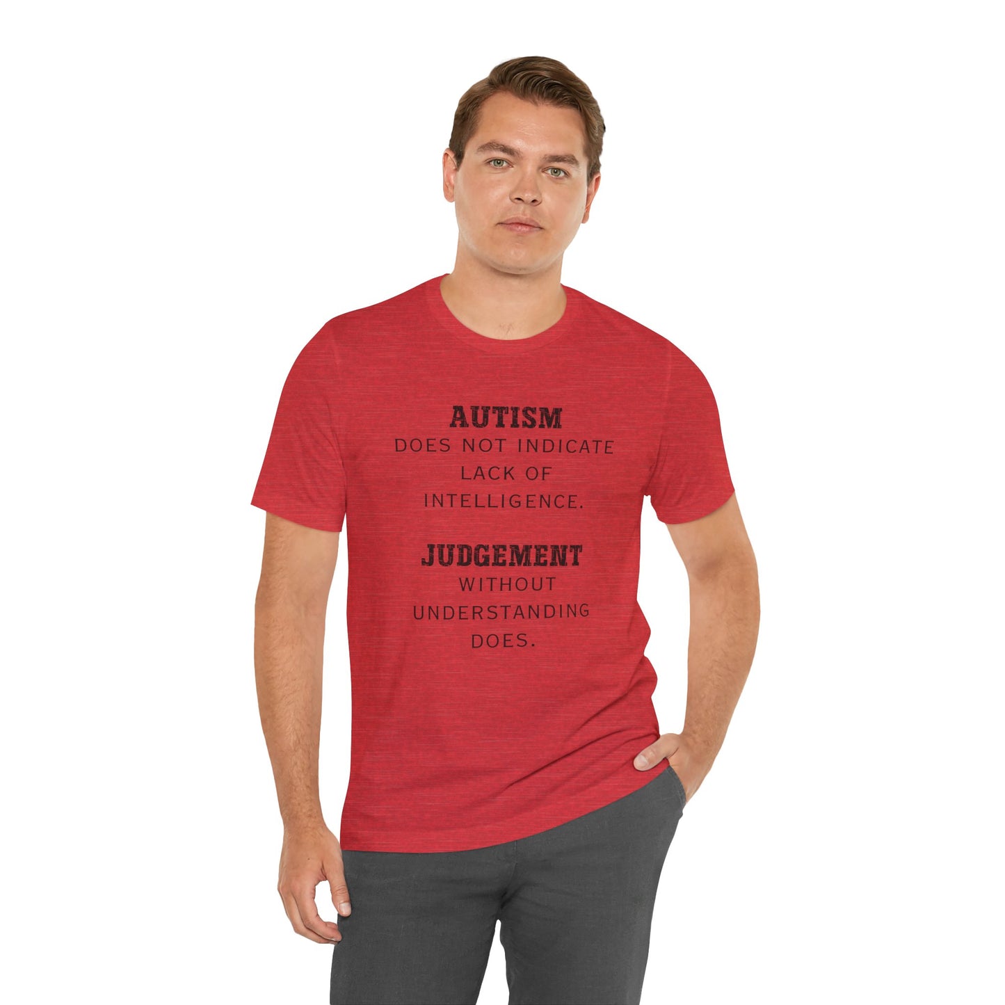 Autism Judgement Autism Awareness Adult Unisex Short Sleeve Tee