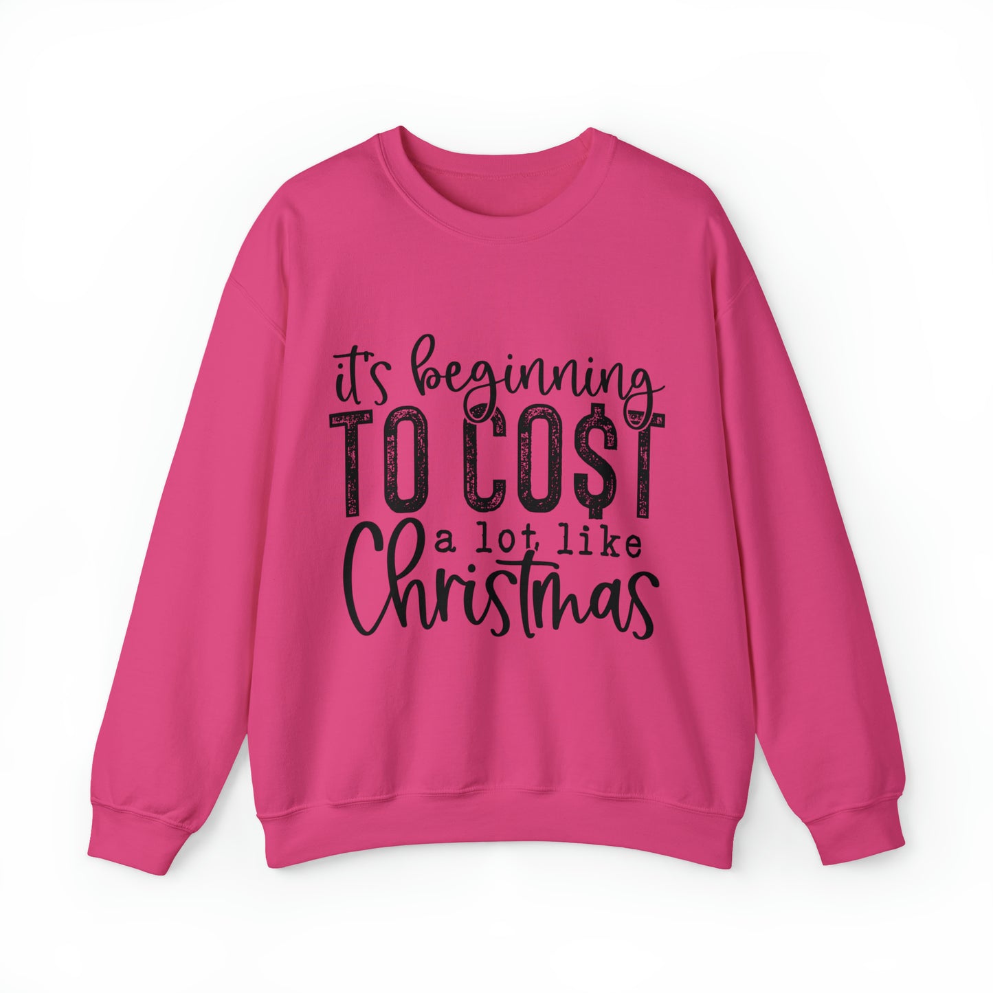 It's Beginning to Cost a Lot Like Christmas Unisex Adult Funny Christmas Shirt with Black