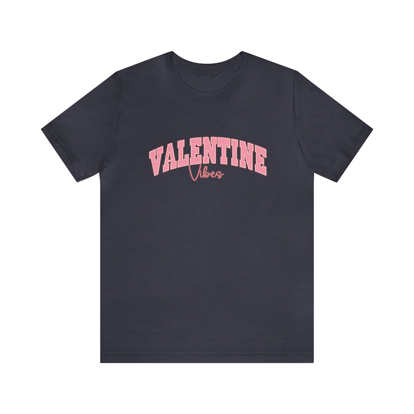 Valentine Vibes Women's Tshirt
