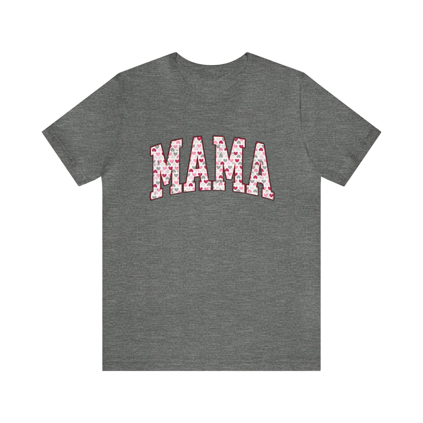 MAMA Valentine's Women's Tshirt