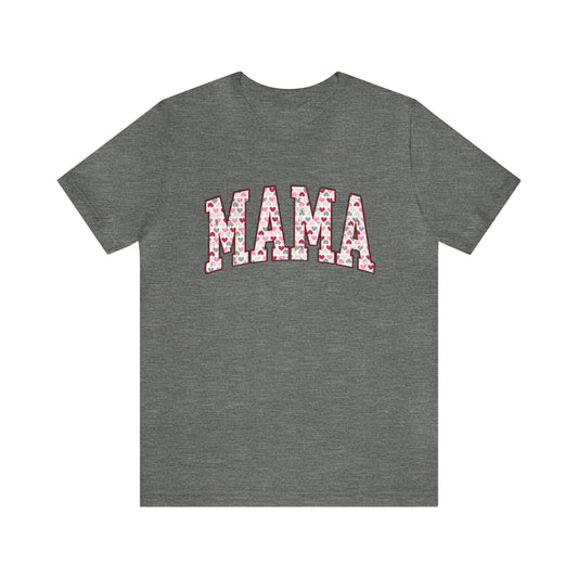MAMA Valentine's Women's Tshirt