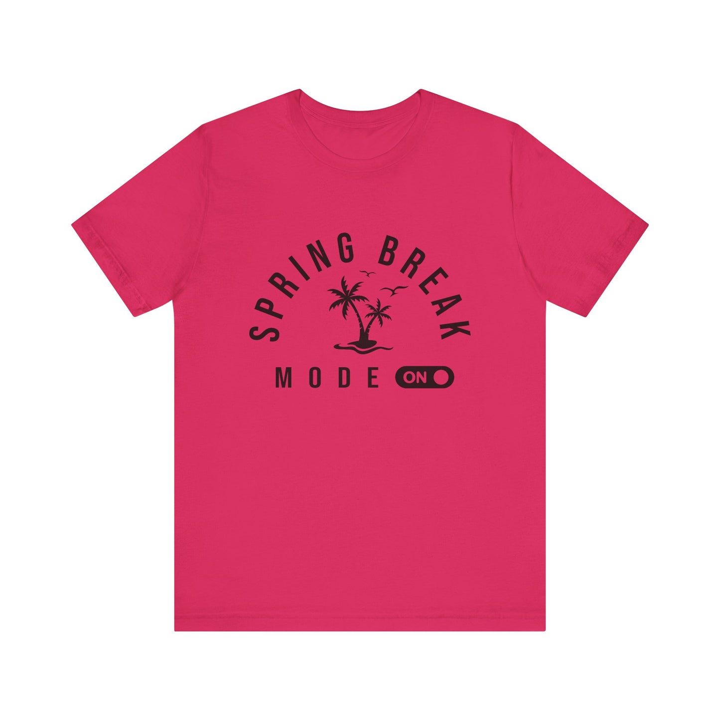 Spring Break Mode On Women's Short Sleeve Tee