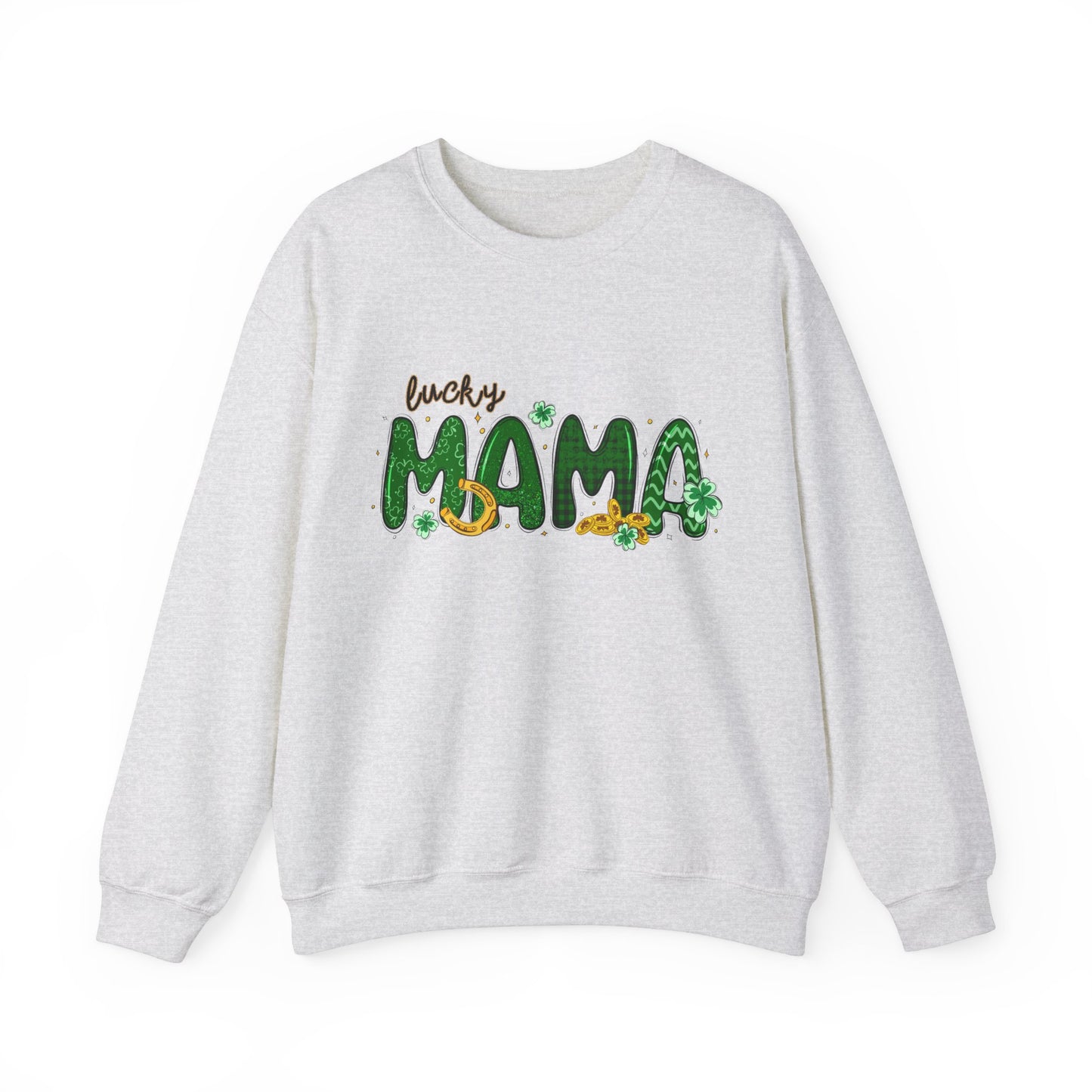 Lucky mama St. Patrick's Day Women's Sweatshirt