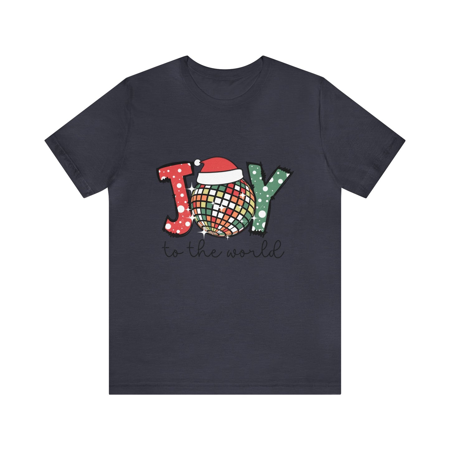 JOY to the World Women's Short Sleeve Christmas T Shirt