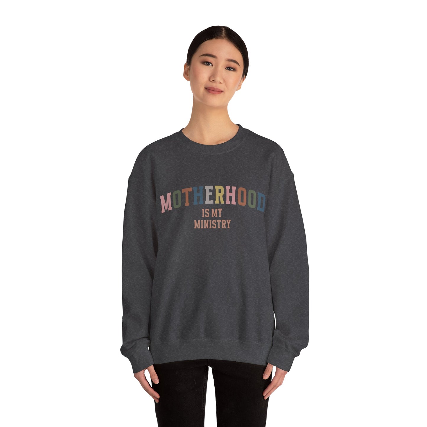 Motherhood is my ministry Women's Mama Sweatshirt