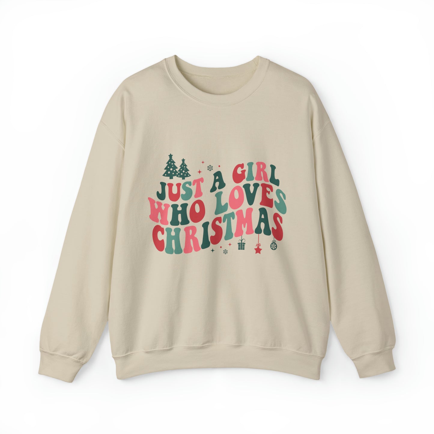 Just A Girl Who Loves Christmas Women's Christmas Crewneck Sweatshirt