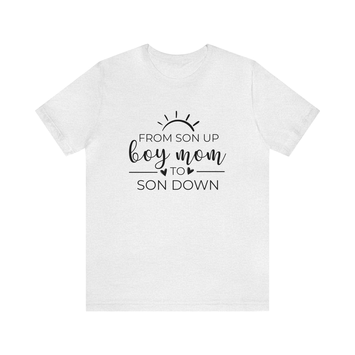 Boy Mom From Son Up To Son Down Women's Tshirt