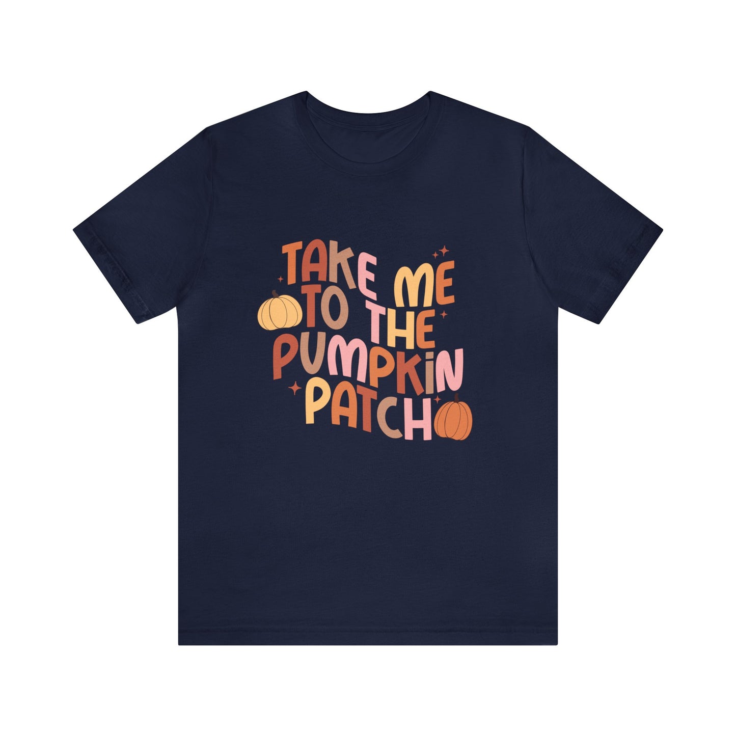 Take me to the pumpkin patch Women's Halloween Fall T-Shirt