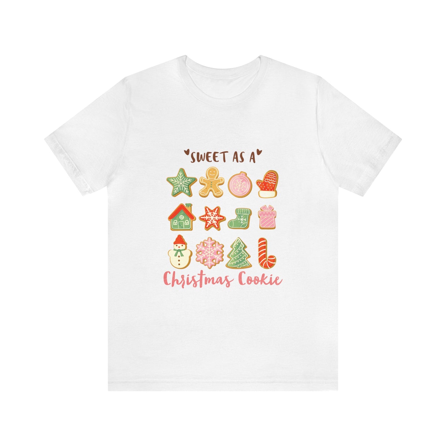 Sweet as a Christmas Cookie Women's Short Sleeve Christmas T Shirt