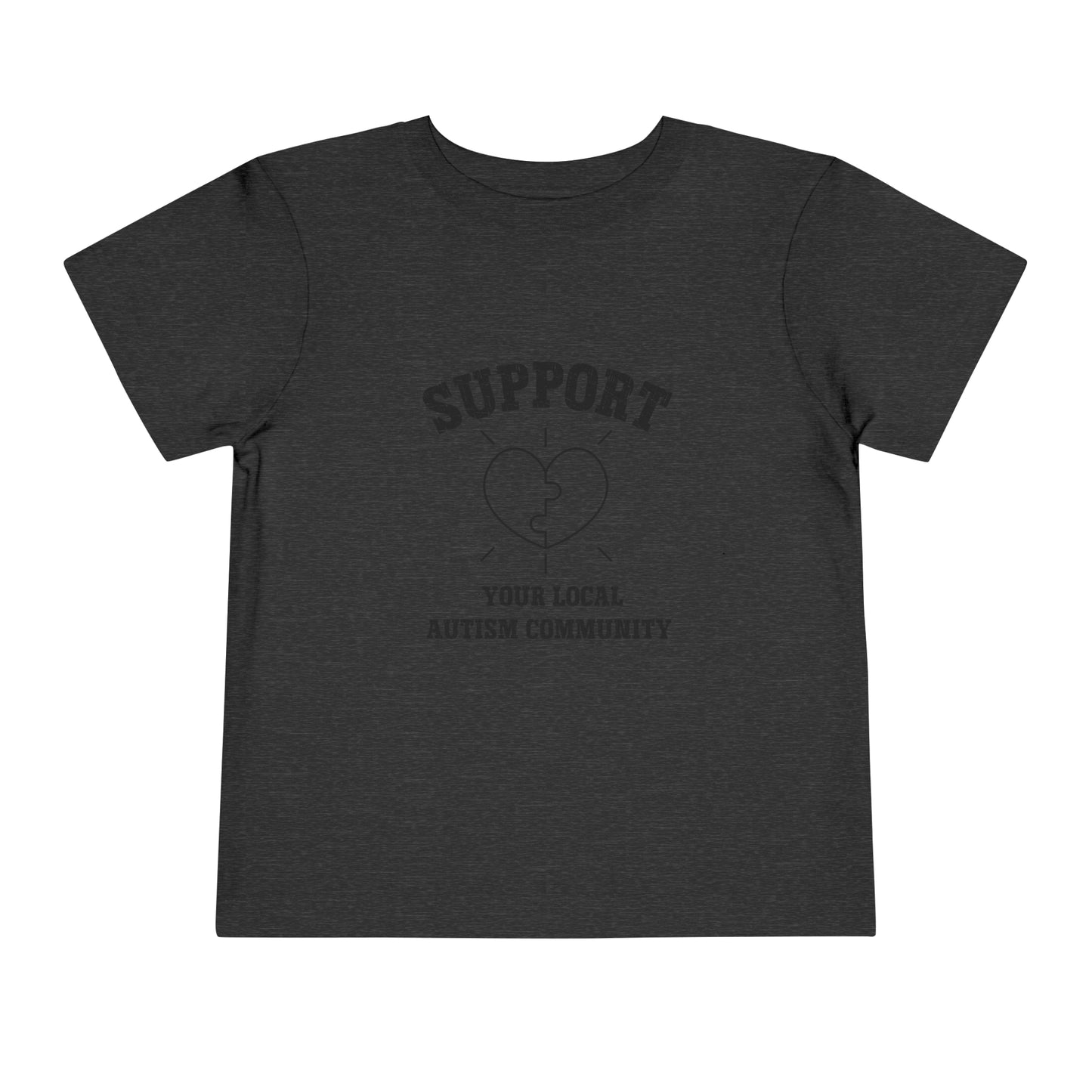 Support Your Local Autism Community  Autism Toddler Short Sleeve Tee